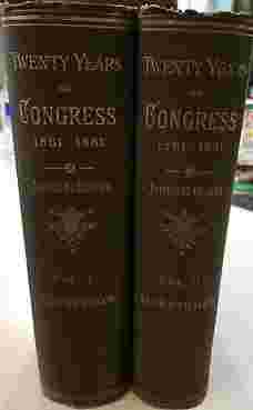 TWENTY YEARS OF CONGRESS 1884 FIRST EDITION