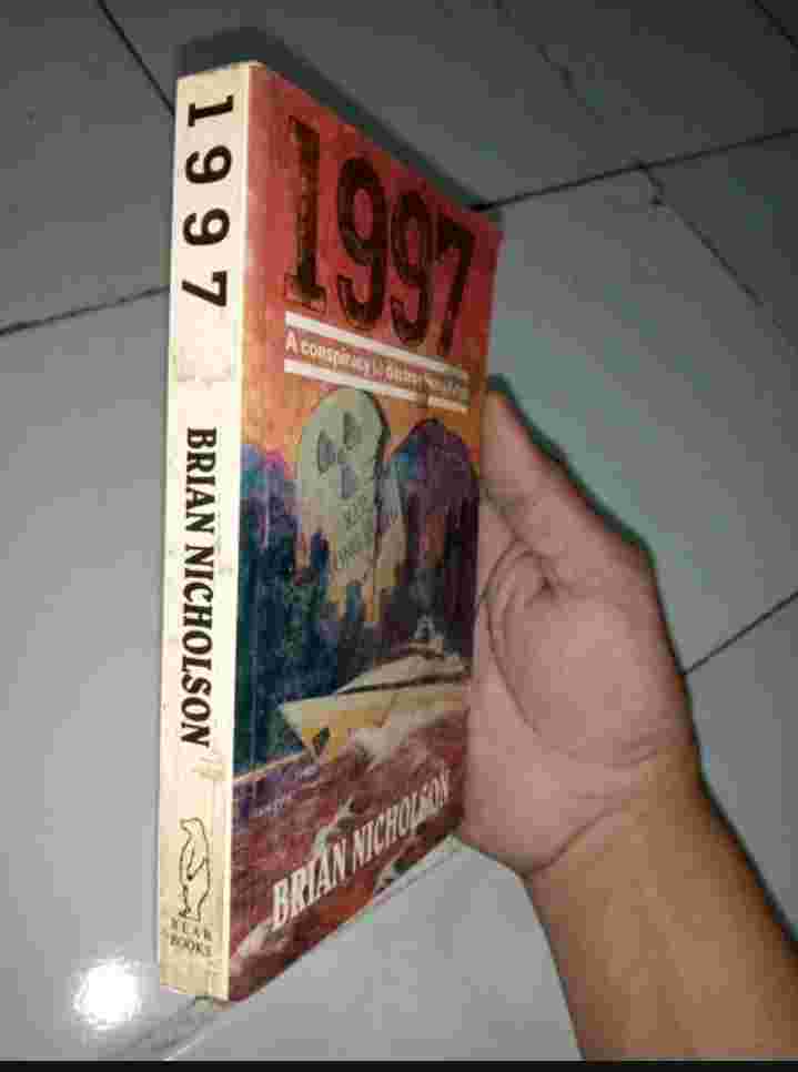 Buku 1997 A CONSPIRACY TO DESTROY HONGKONG By Brian Nicholson Printed in Hongkong Tahun 1992