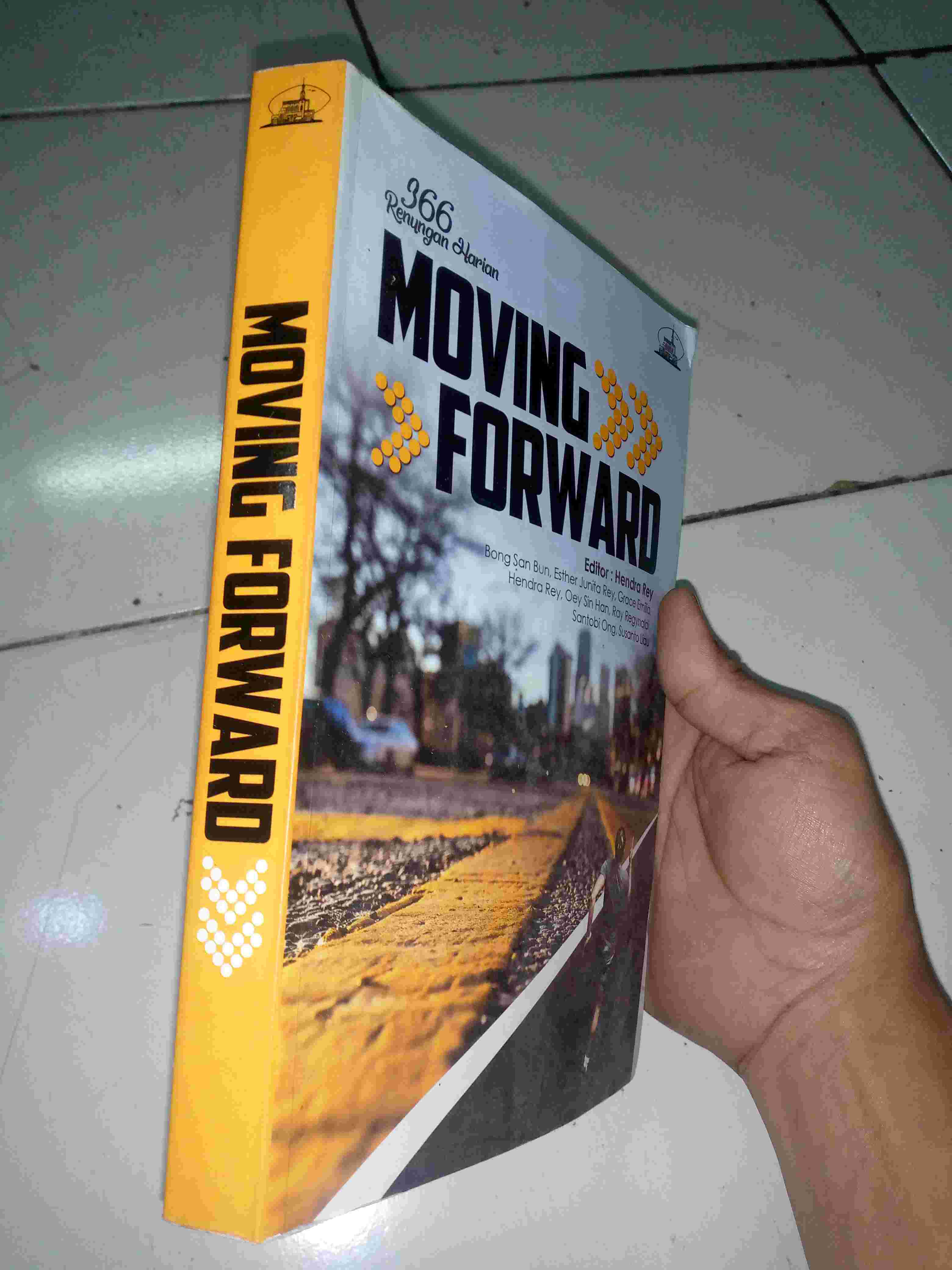 Buku Rohani 366 Renungan Harian di Tahun 2020 - MOVING FORWARD Editor Hendra Rey Dkk Penerbit GII HOK IM TONG Bandung