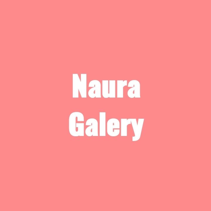 Naura Gallery