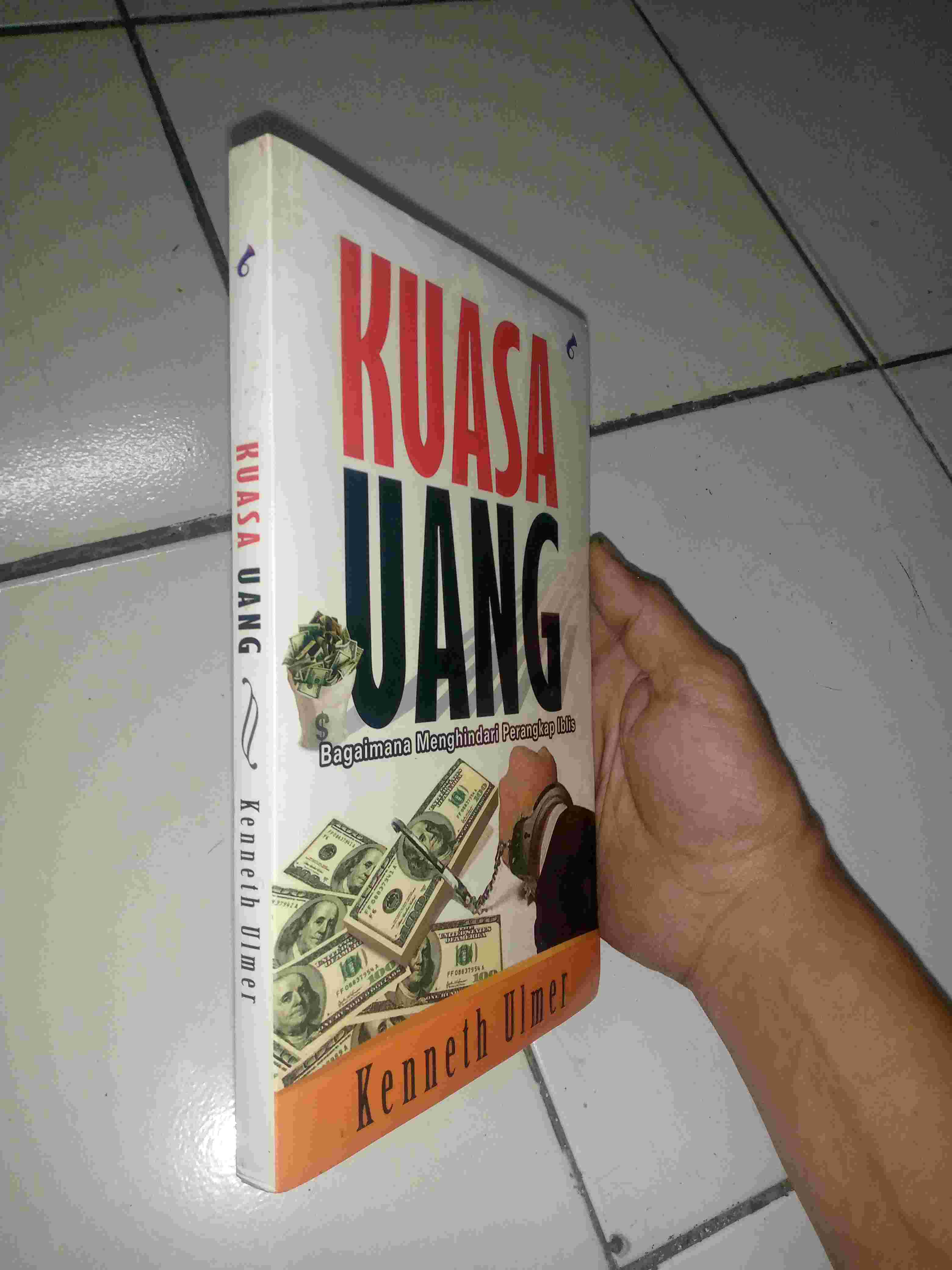 Buku Rohani KUASA UANG -:BAGAIMMANA MENGHINDARI PERANGKAP IBLIS By Kenneth Ulmer Penerbit NAFIRI GABRIEL KONDISI MASIH BARU DI PLASTIK