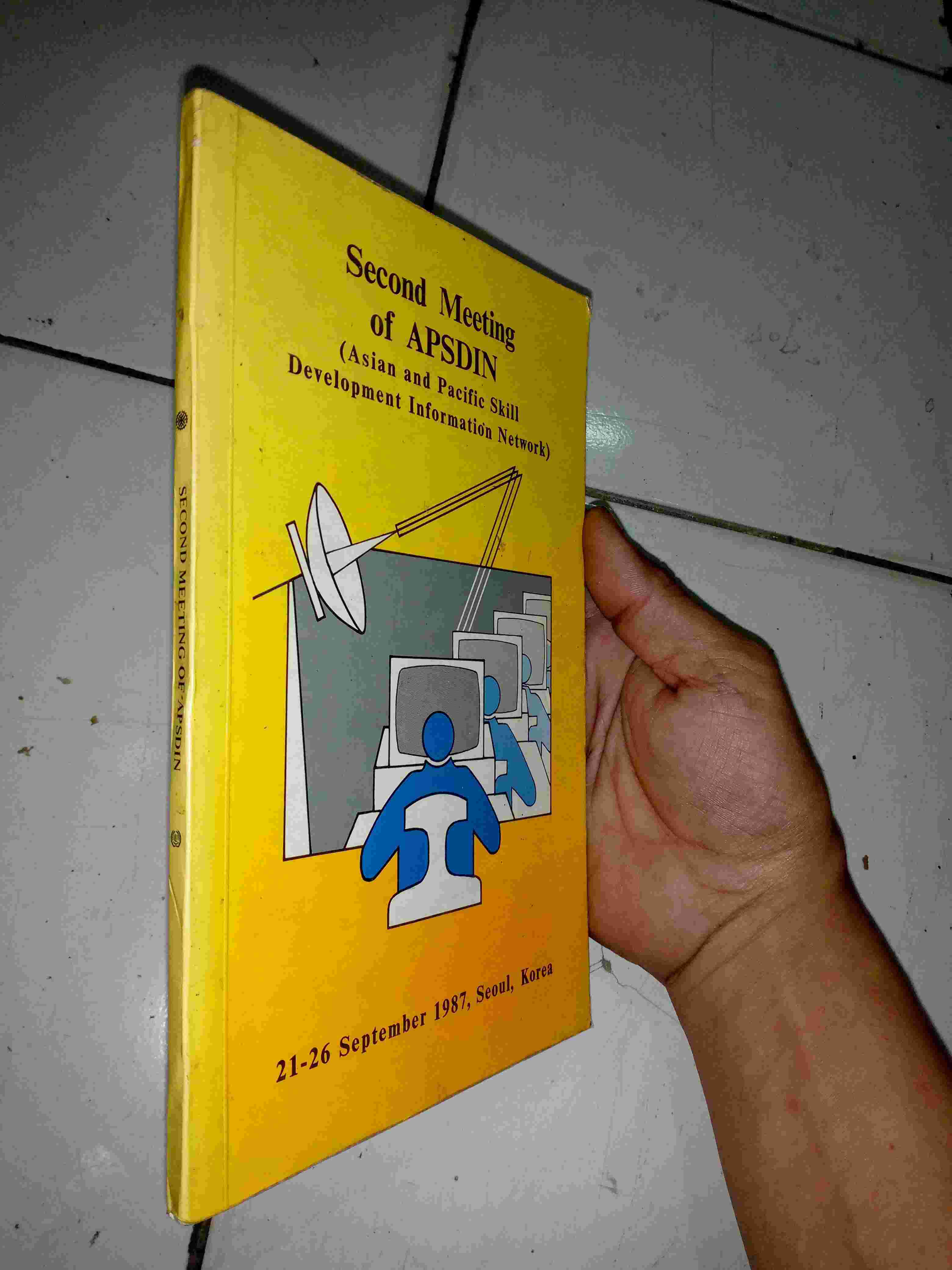 Buku Jadul 1988 - SECOND MEETING OF APSDIN 21 - 26 Sept 1987 di SEOUL KOREA Terbitan Islamabad - PAKISTAN