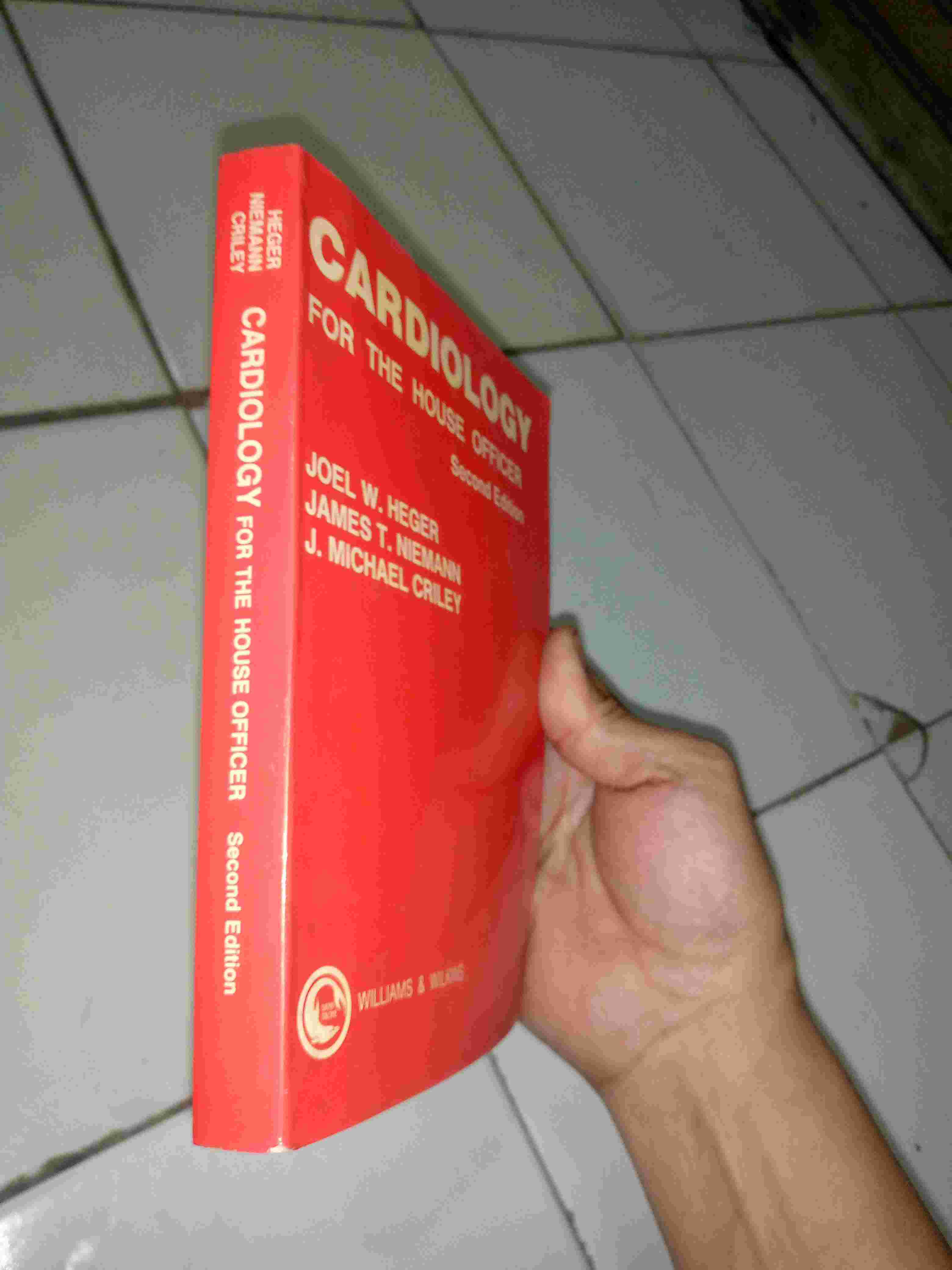 Buku 1987 - CARDIOLOGY For The House Officer By Joel W Heger Dkk - Printed in U S A