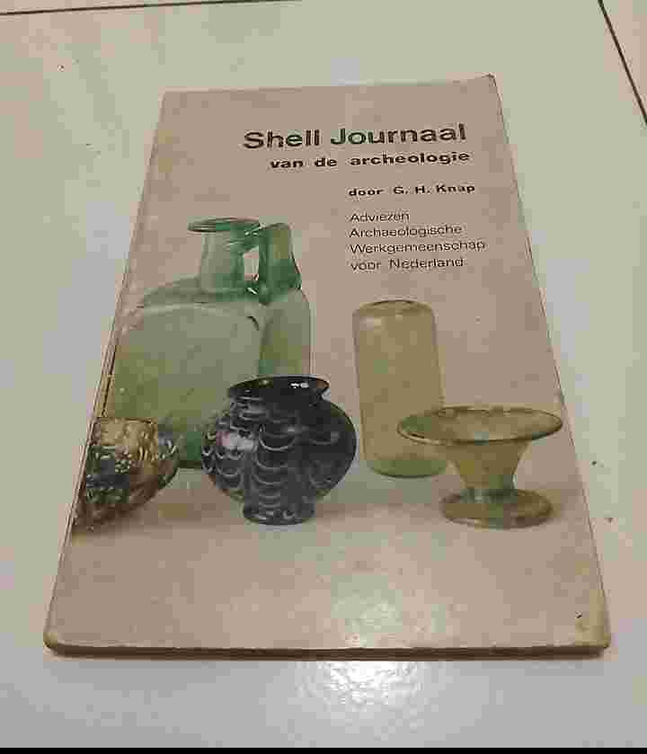 Buku Tua 1969 - SHELL JOURNAL Van de Archeologie Door G H Knap Terbitan Rotterdam
