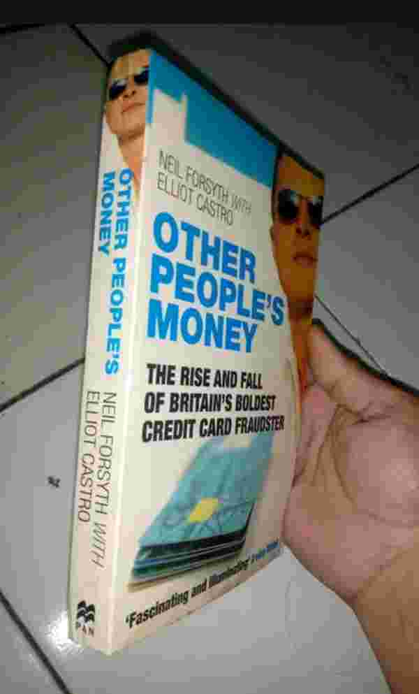 Buku OTHER PEOPLE'S MONEY Oleh Neil Forsyth with Elliot Castro Terbitan LONDON - 2007 - Ada Banderol Pembelian 149 ribu