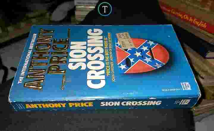 BUKU 1984 - ANTHONY PRICE - SION CROSSING Terbitan NEW YORK - Ada Banderol Pembelian Saat itu Senilai US$ 3,95