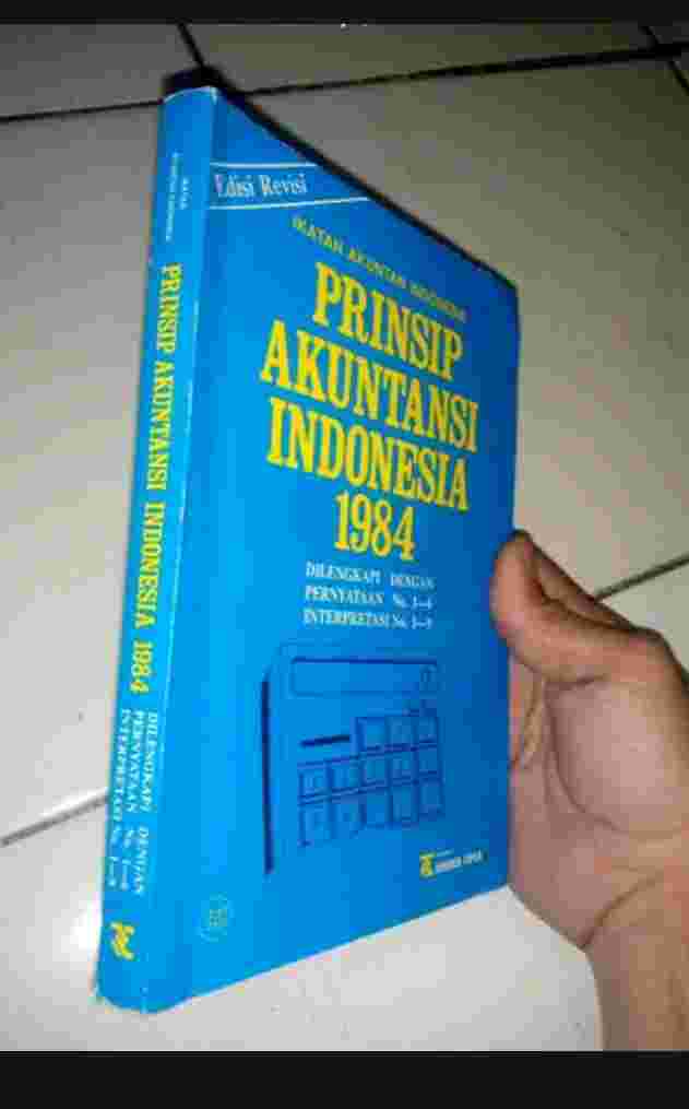 BUKU PRINSIP AKUNTANSI INDONESIA 1984 Penerbit RINEKA CIPTA