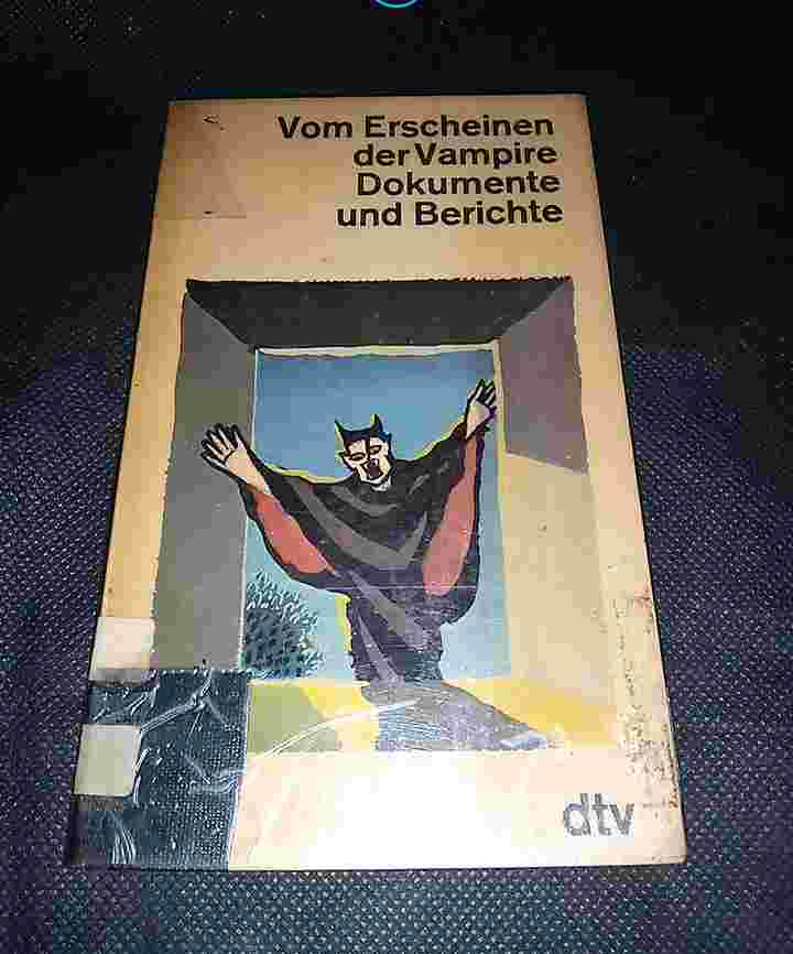 Buku Jerman 1973 - VOM ERSCHEINEN DER VAMPIRE DOKUMENTE UND BERICHTE  Printed in Germany