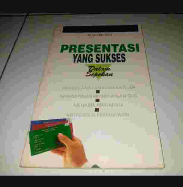 Buku PRESENTASI YANG SUKSES Dalam Sepekan By Malcolm Peel Penerbit MEGAPOIN Jakarta Cetakan Pertama - 1993
