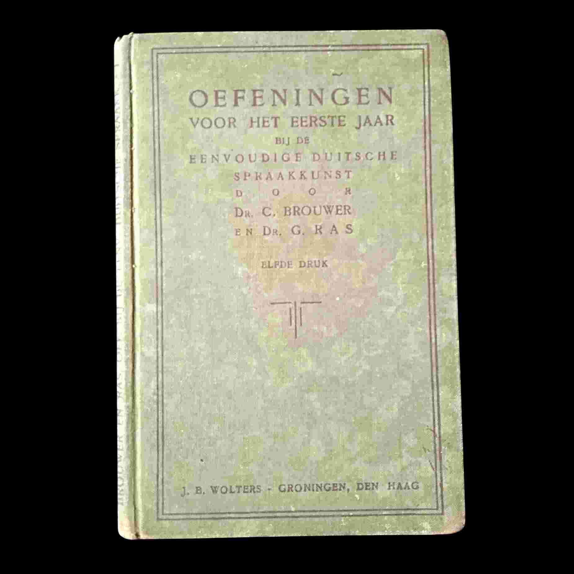Buku Lama Belanda Pel.Bahasa Jerman OEFENINGEN VOOR HE EERST JAAR 1930